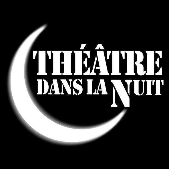 Le Théâtre dans la Nuit