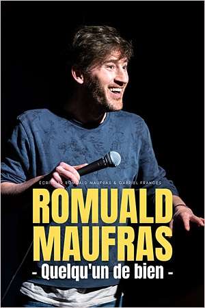 Romuald Maufras "Quelqu'un de bien"