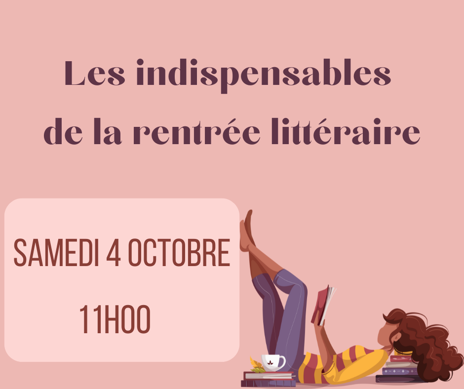 Les "indispensables" de la rentrée littéraire selon la librairie Des ...