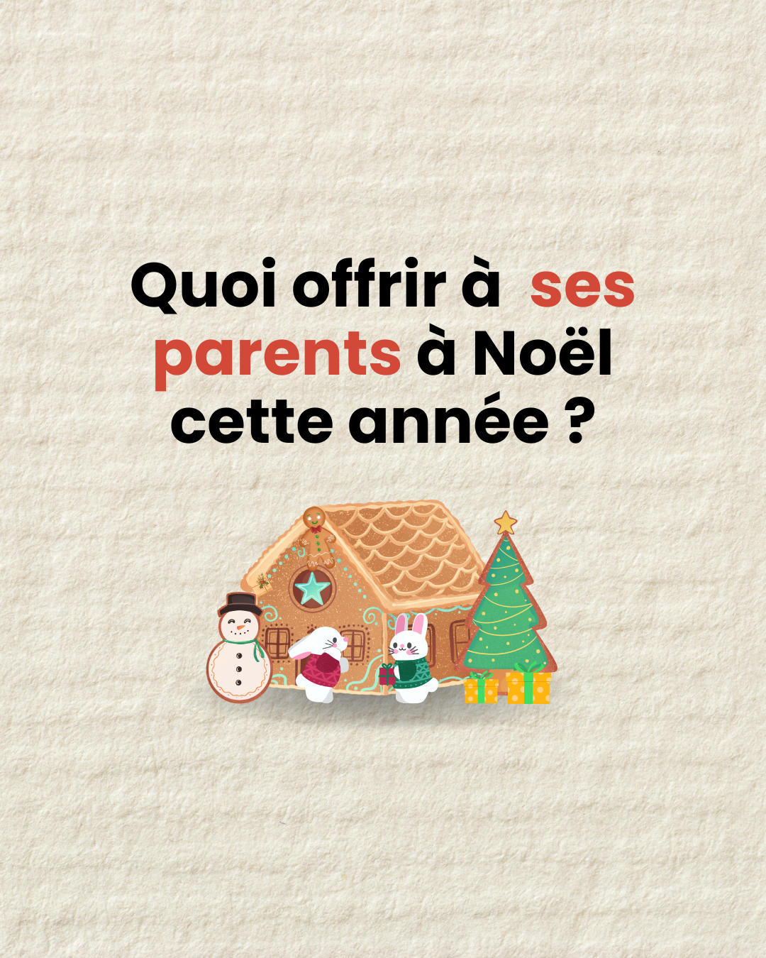 quoi-offrir-à-noel-aux-parents-cette-année